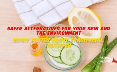 Scary Truths About Traditional Face Wash and Safer Alternatives for Your Skin and the Environment Scary Truths About Traditional Face Wash and Safer Alternatives for Your Skin and the Environment