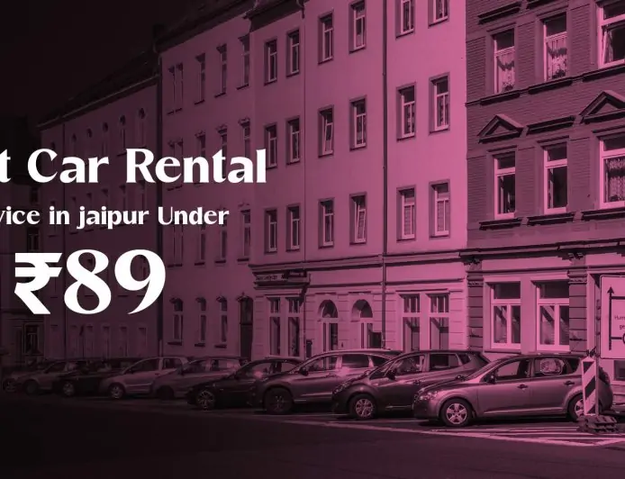 Best Car Rental Service in jaipur Under ₹89 Only - Best Car Hire