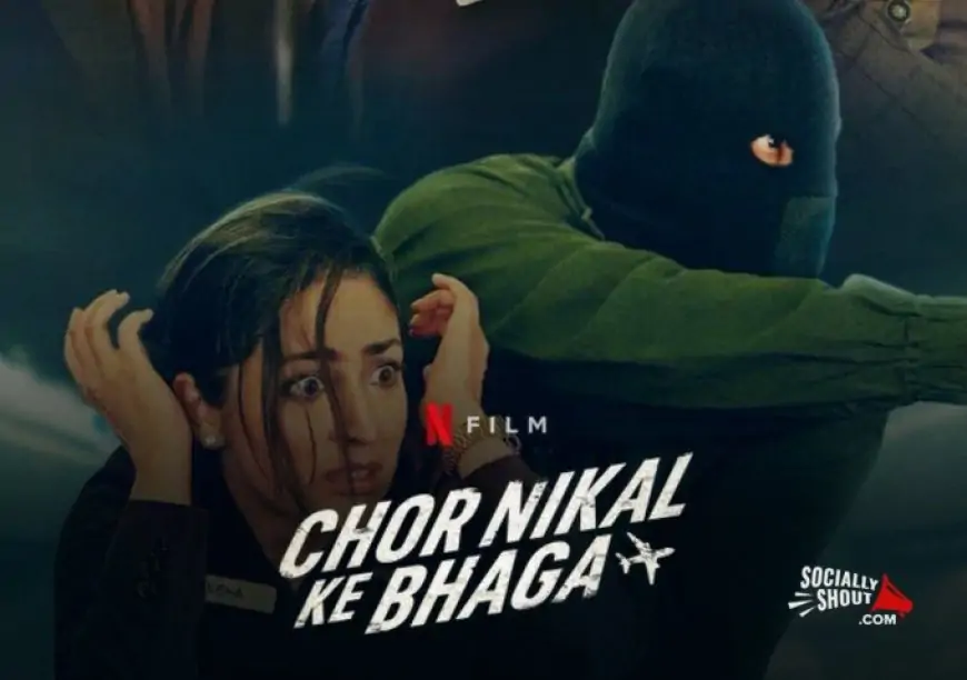 Chor Nikal Ke Bhaga Movie (2023) Leaked Online For Free Streaming And Download