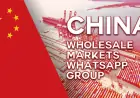 China Wholesale Markets WhatsApp Group Links