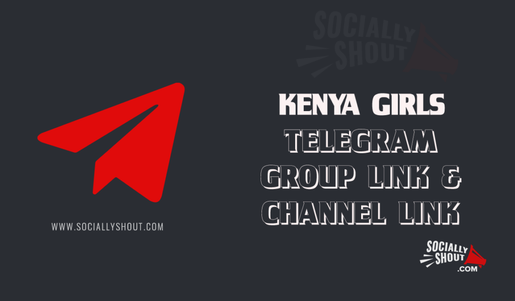 Kenya Girls Telegram Group Link & Channel Link